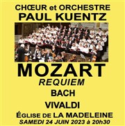 Choeur & Orchestre Paul Kuentz Mozart : Requiem, Bach, Vivaldi Eglise de la Madeleine Affiche