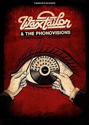 Wax Tailor & The Phonovisions Symphonic Orchestra Folies Bergre Affiche