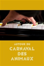 Autour du Carnaval des Animaux Théâtre de Longjumeau Affiche