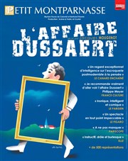 L'affaire Dussaert Thtre du Petit Montparnasse Affiche