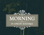 Morning en concert acoustique Les Rendez-vous d'ailleurs Affiche