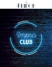 Impro Club Le Fridge Comedy Affiche