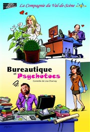 Bureautique et Psychotocs Thtre Darius Milhaud Affiche