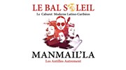 Le Bal Soleil : Le Nouveau Cabaret Moderne Latino-Caribéen Le Rservoir Affiche