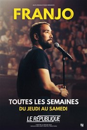 Franjo Le Rpublique - Grande Salle Affiche