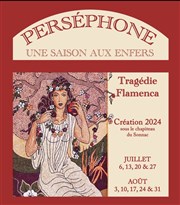 Perséphone : Une saison aux Enfers Chapiteau du Sonnac Affiche