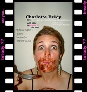 Charlotte Bredy dans Are you bready ? (for love) Espace Gerson Affiche