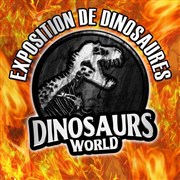 Dinosaurs Worlds | à Menton Chapiteau Exposition Dinosaurs world - Menton Affiche