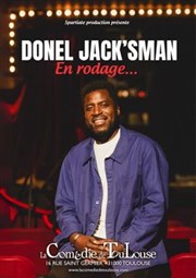 Donel Jack'sman | En rodage La Comdie de Toulouse Affiche