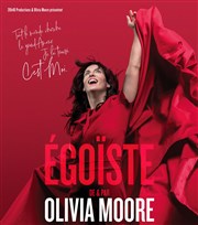 Olivia Moore dans Egoïste Théâtre de la Clarté Affiche