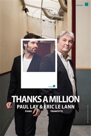 Eric Le Lann & Paul Lay : Thanks a Million La Scala Provence - salle 600 Affiche