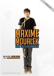 Maxime Moualek dans Maxime Moualek dans toute sa grandeur Le Paris de l'Humour Affiche