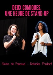 Emma de Foucaud et Natacha Prudent dans Deux comiques, une heure de stand-up Le Duplex Affiche
