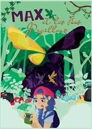 Max et Les Fées Papillons Comdie Nation Affiche