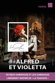 Alfred et Violetta La Scala Paris - Grande Salle Affiche
