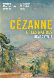 Visite guidée de l'exposition Cézanne et les maîtres, rêve d'Italie | par Michel Lhéritier Muse Marmottan Monet Affiche