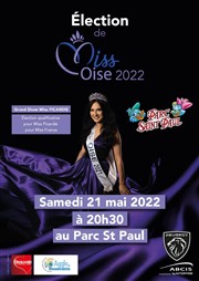 Election Miss Oise 2022 Parc Saint Paul Affiche