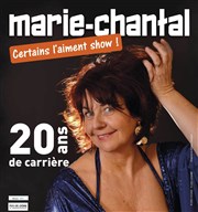 Marie-Chantal dans 20 ans de carrière La Coupole Affiche