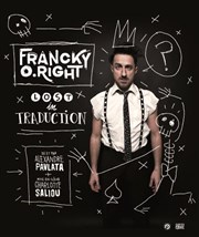 Francky O'Right Thtre de l'Oulle Affiche