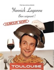 Yannick Laganne dans Bien saignant! Thtre de Poche Affiche