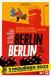Berlin Berlin | de Patrick Haudecoeur Casino Barriere Enghien Affiche