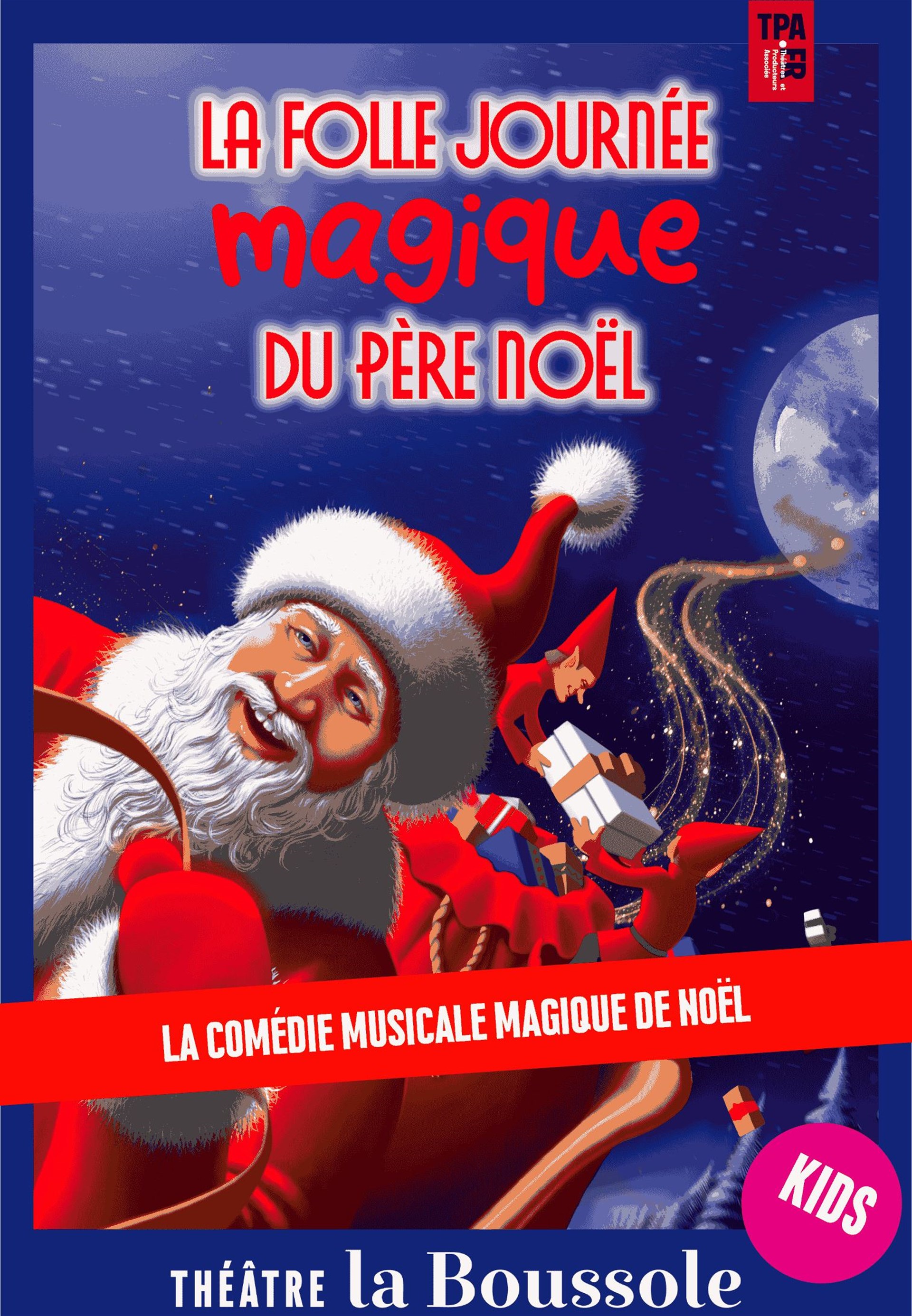 La folle journée magique du Père Noël