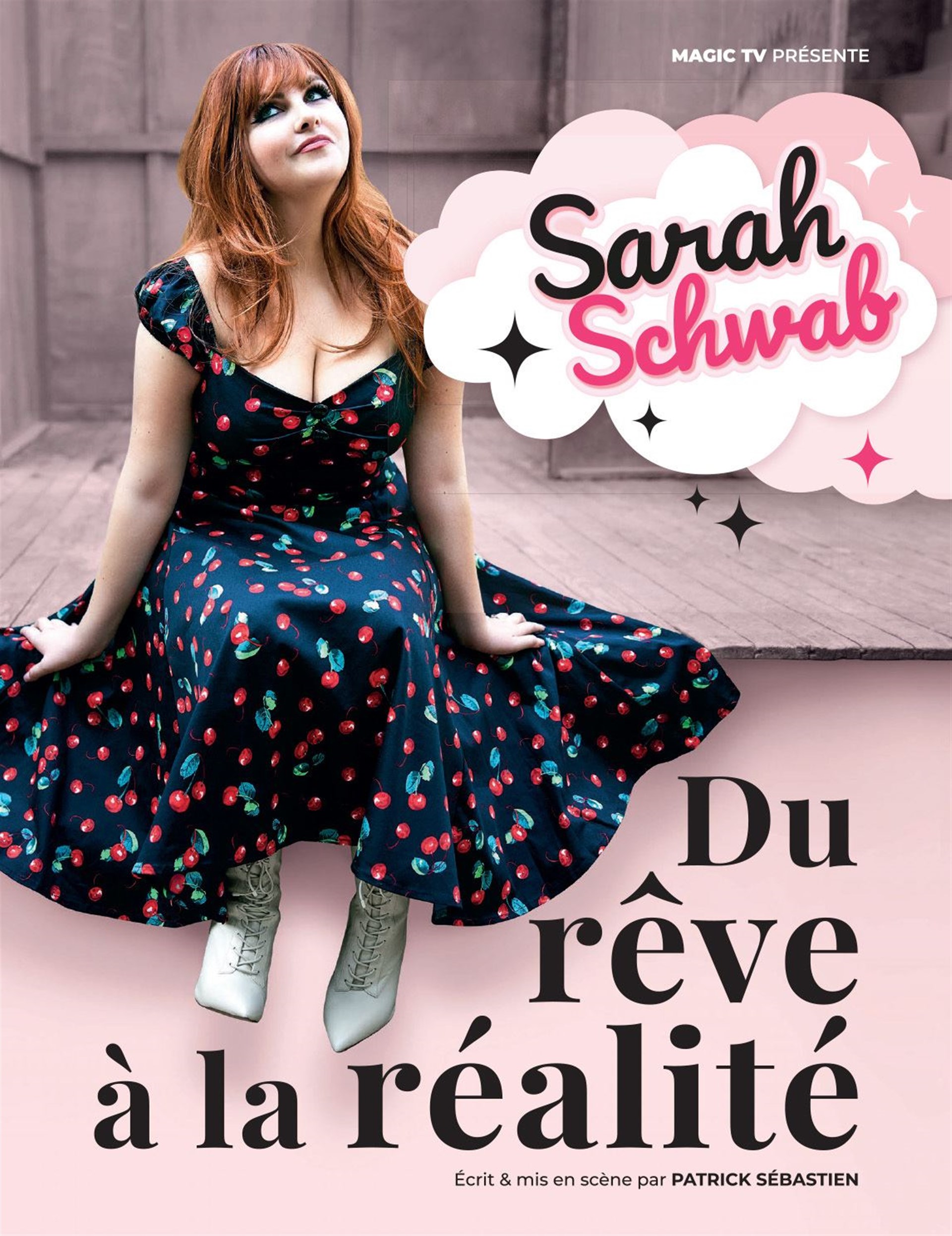 Sarah Schwab dans Du rêve à la réalité