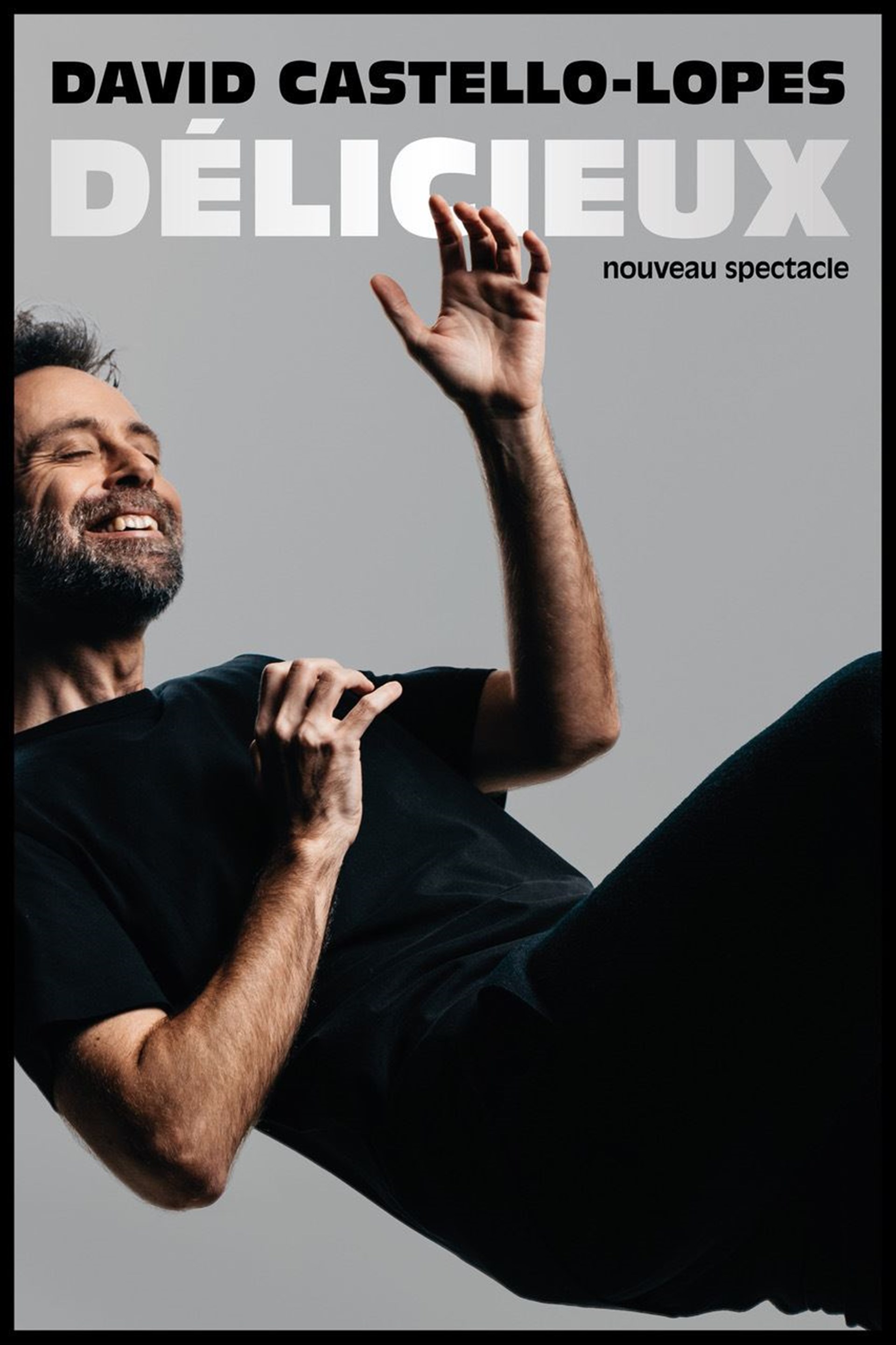 David Castello-Lopes dans Délicieux
