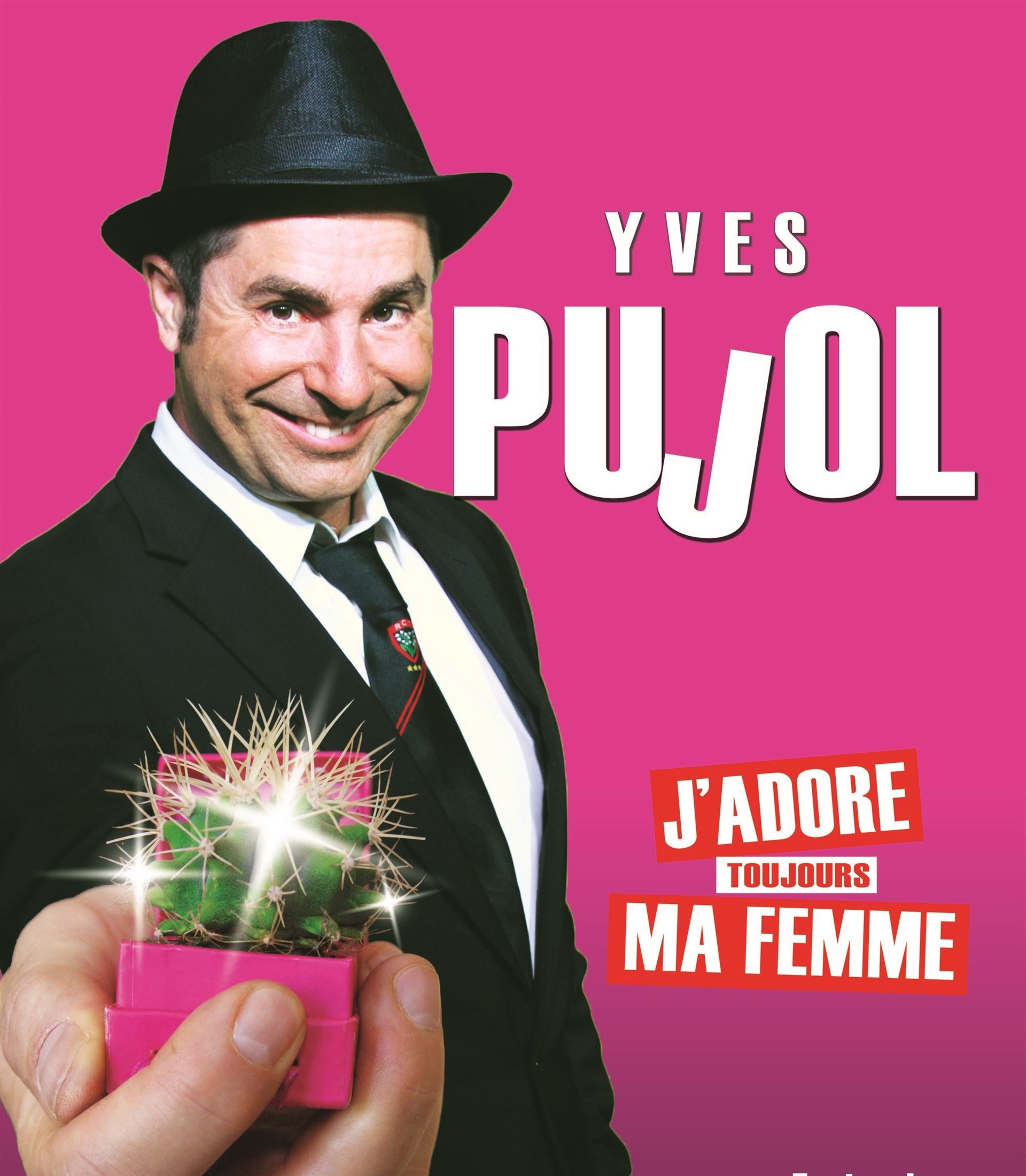 Yves Pujol dans J'adore toujours ma femme