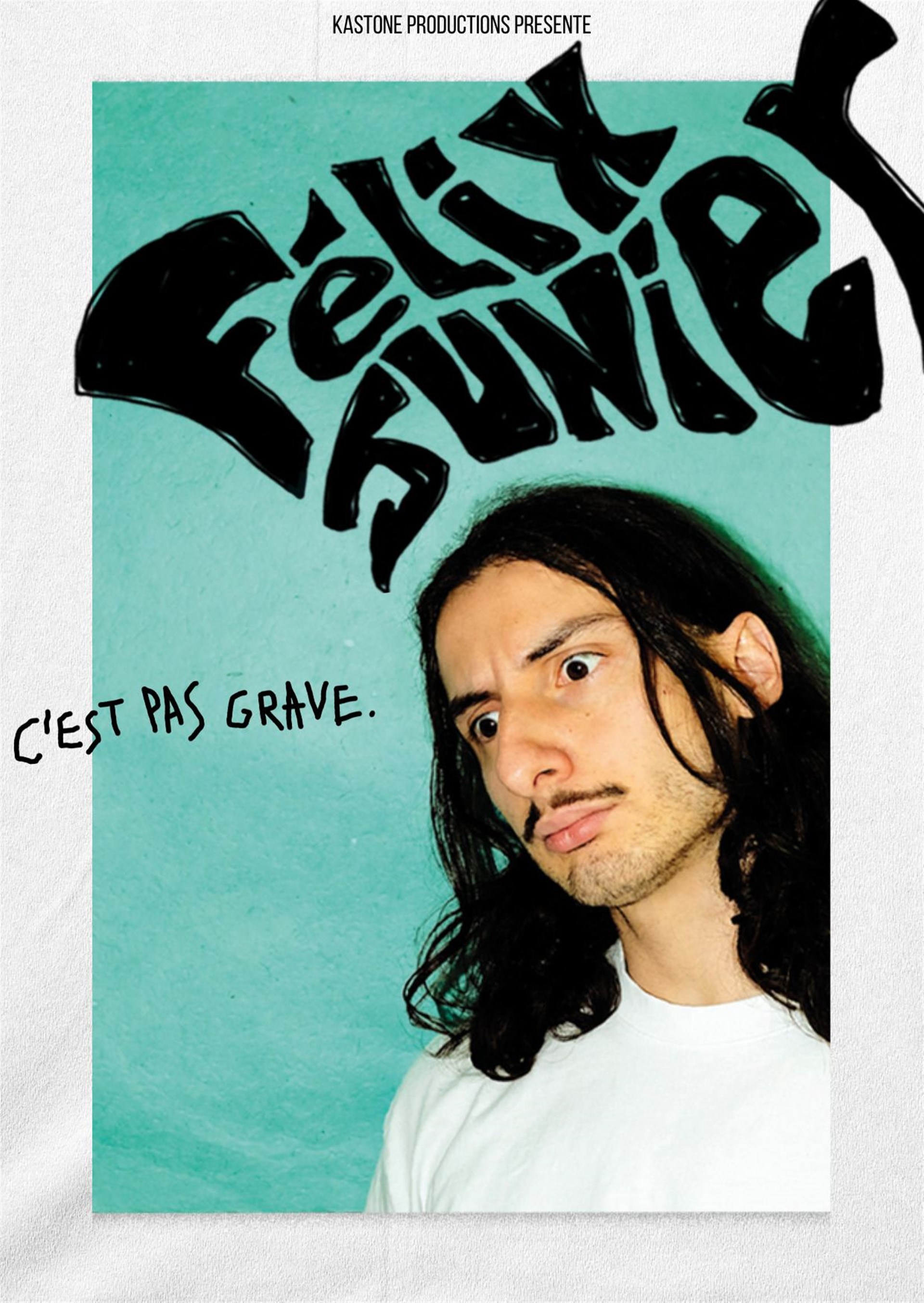 Félix Junier dans C'est pas grave