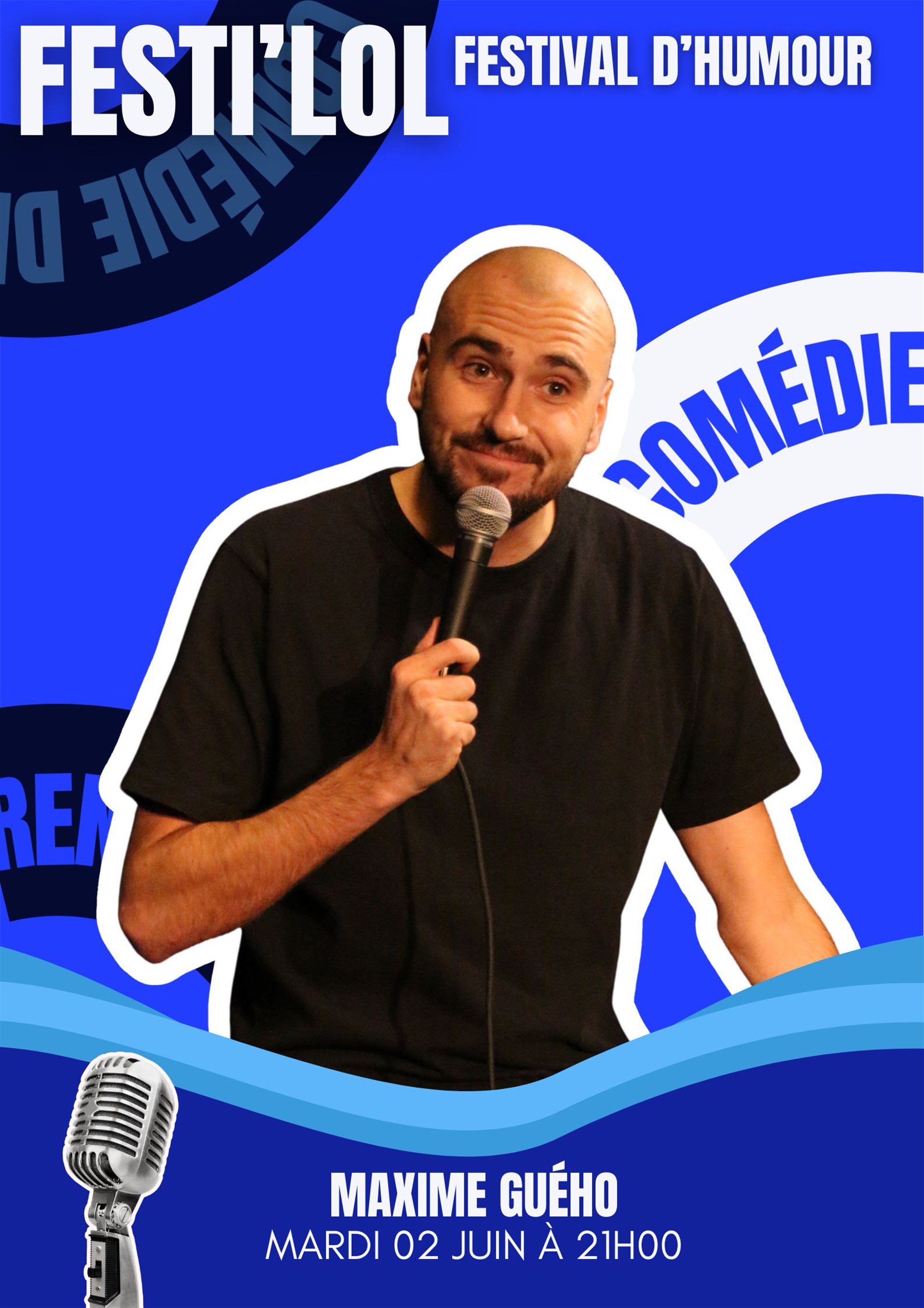 Festi'LOL : Maxime Guého dans Hors de moi