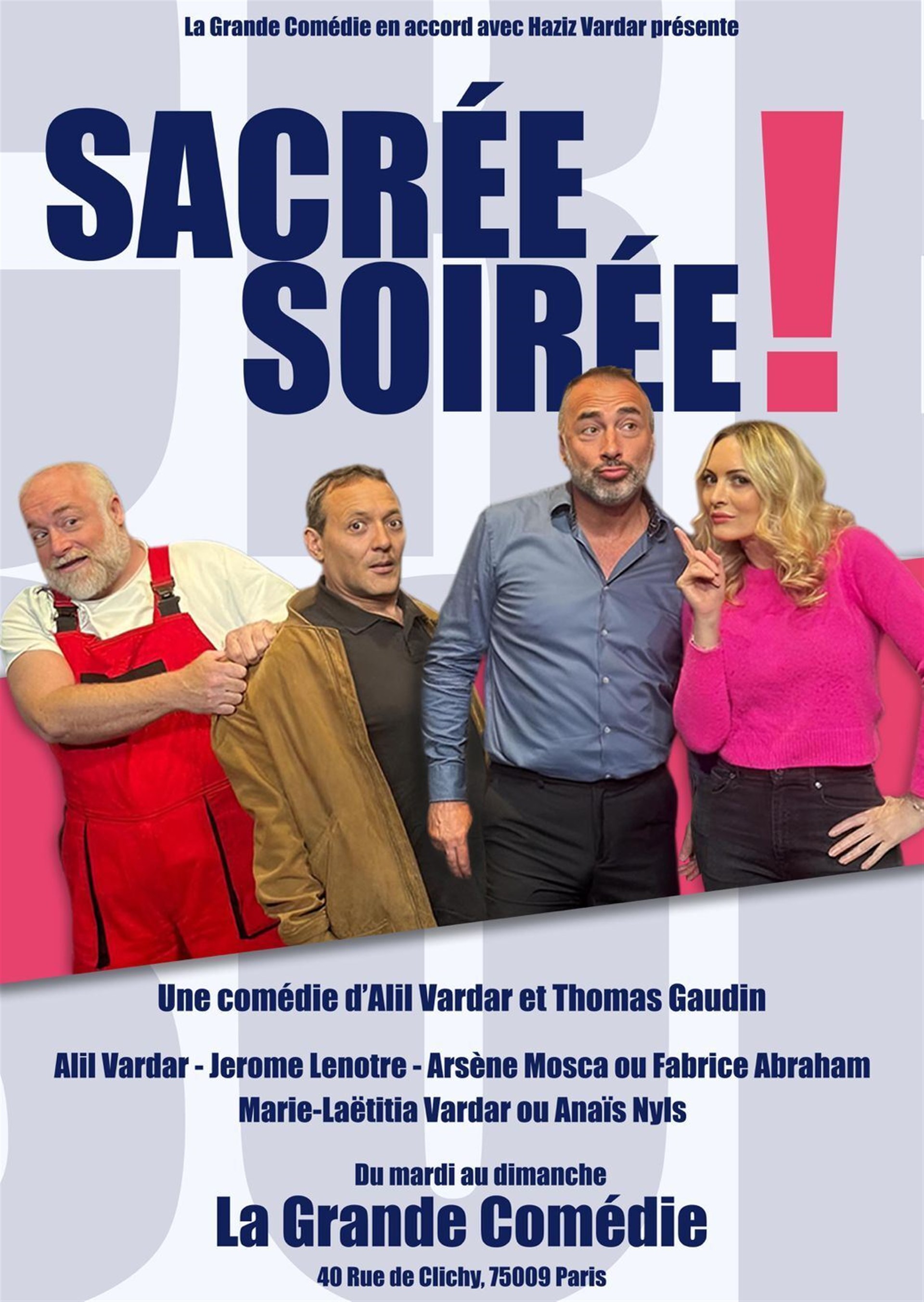 Sacrée Soirée !   avec Alil Vardar