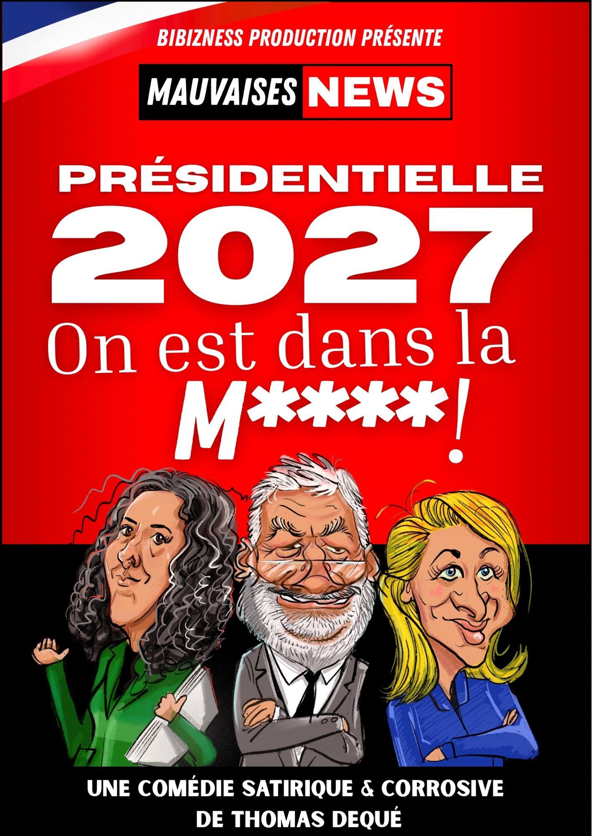 Présidentielle 2027 : On est dans la m**** !
