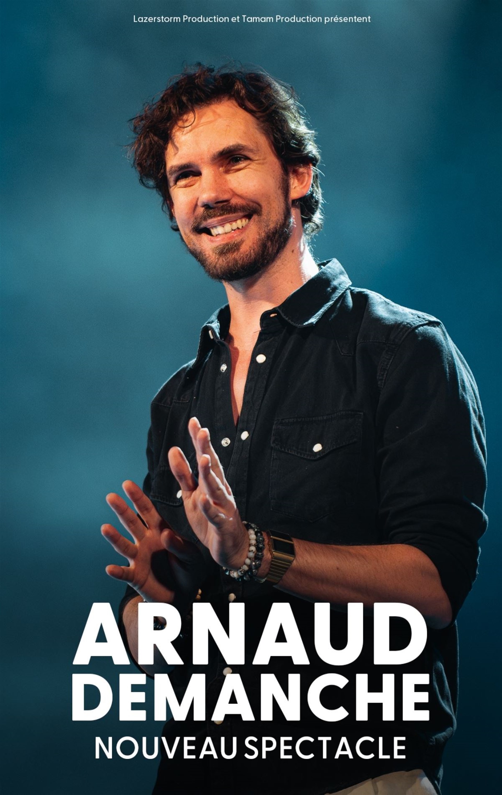 Arnaud Demanche Nouveau spectacle