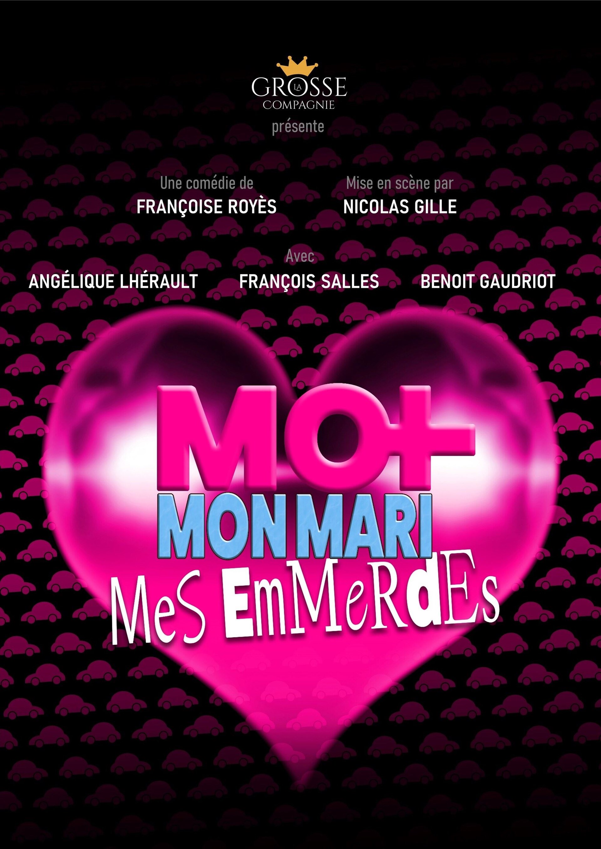 Moi, mon mari, mes emmerdes