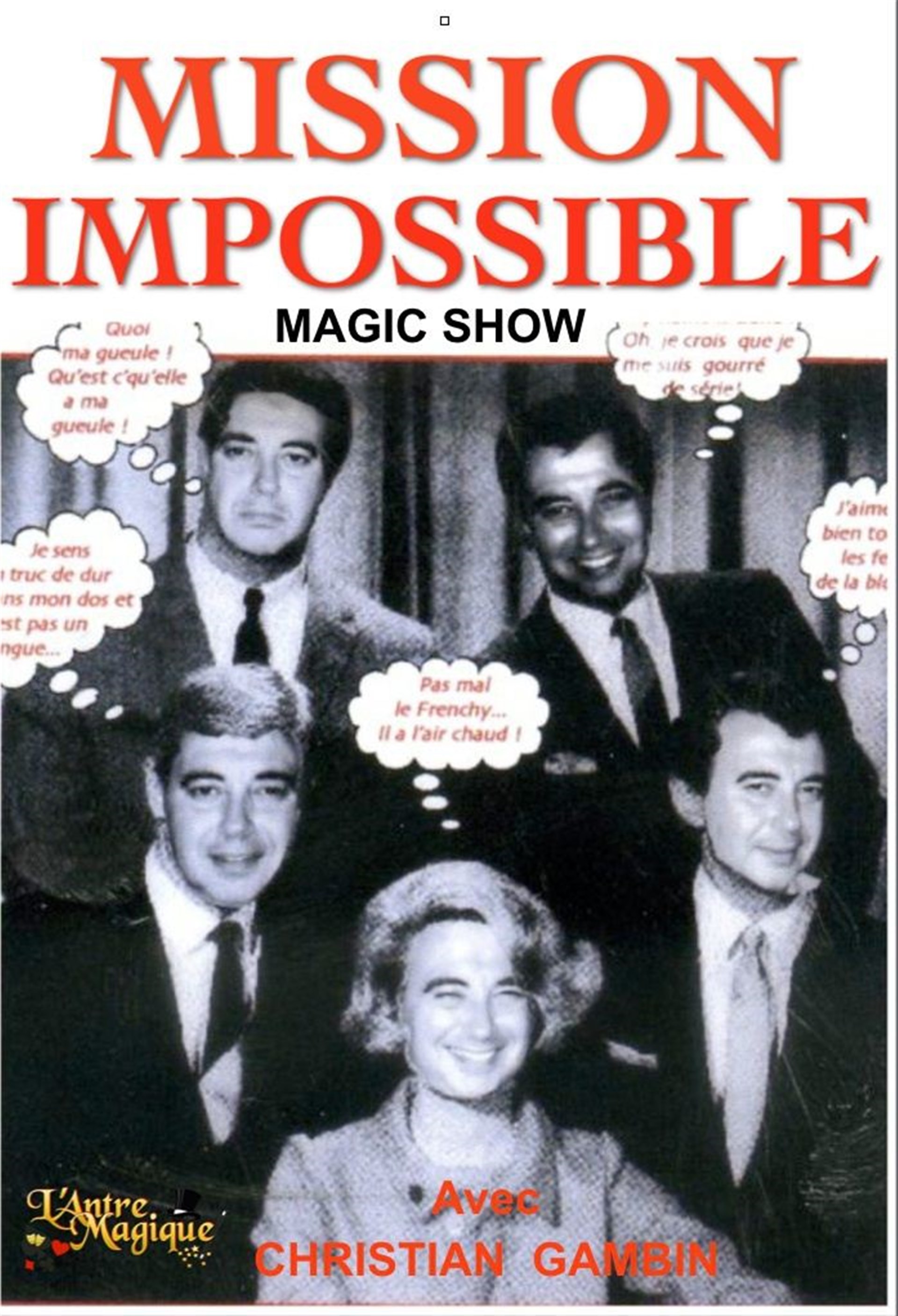 Mission Impossible Magic Show