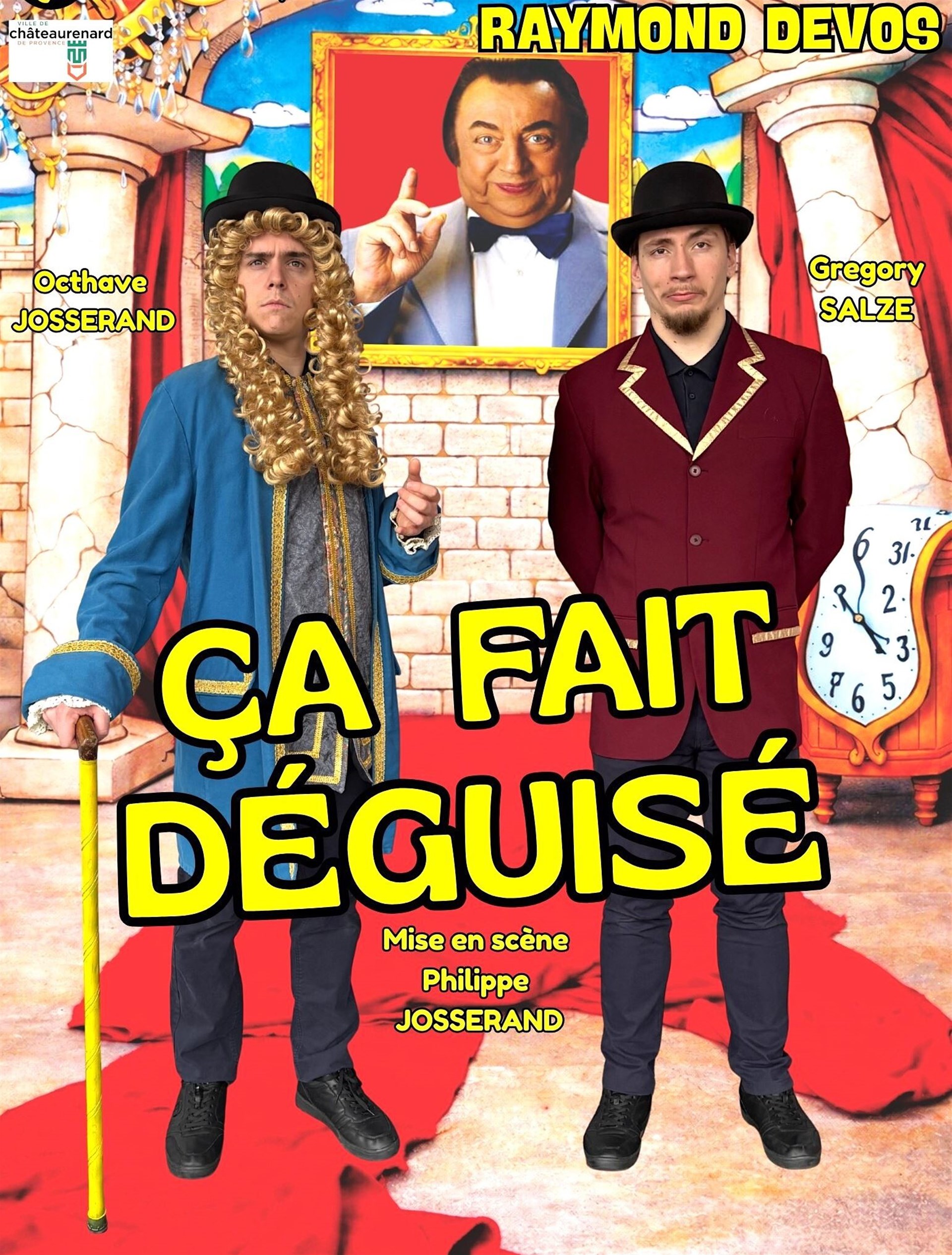 Ça fait déguisé