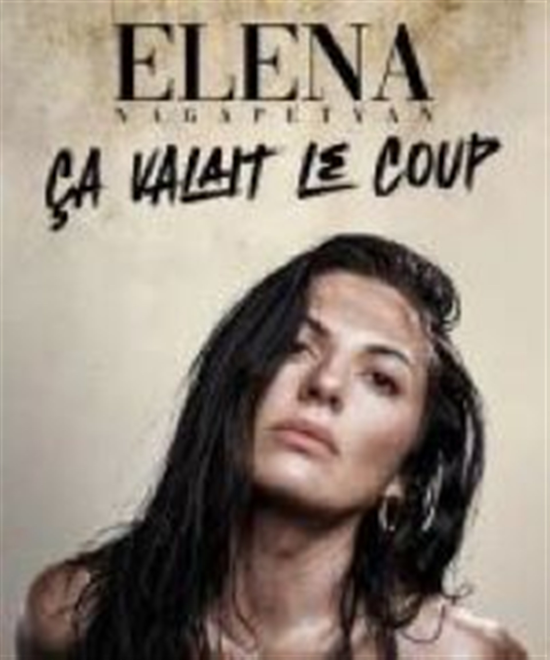 Elena Nagapetyan dans Ça valait le coup