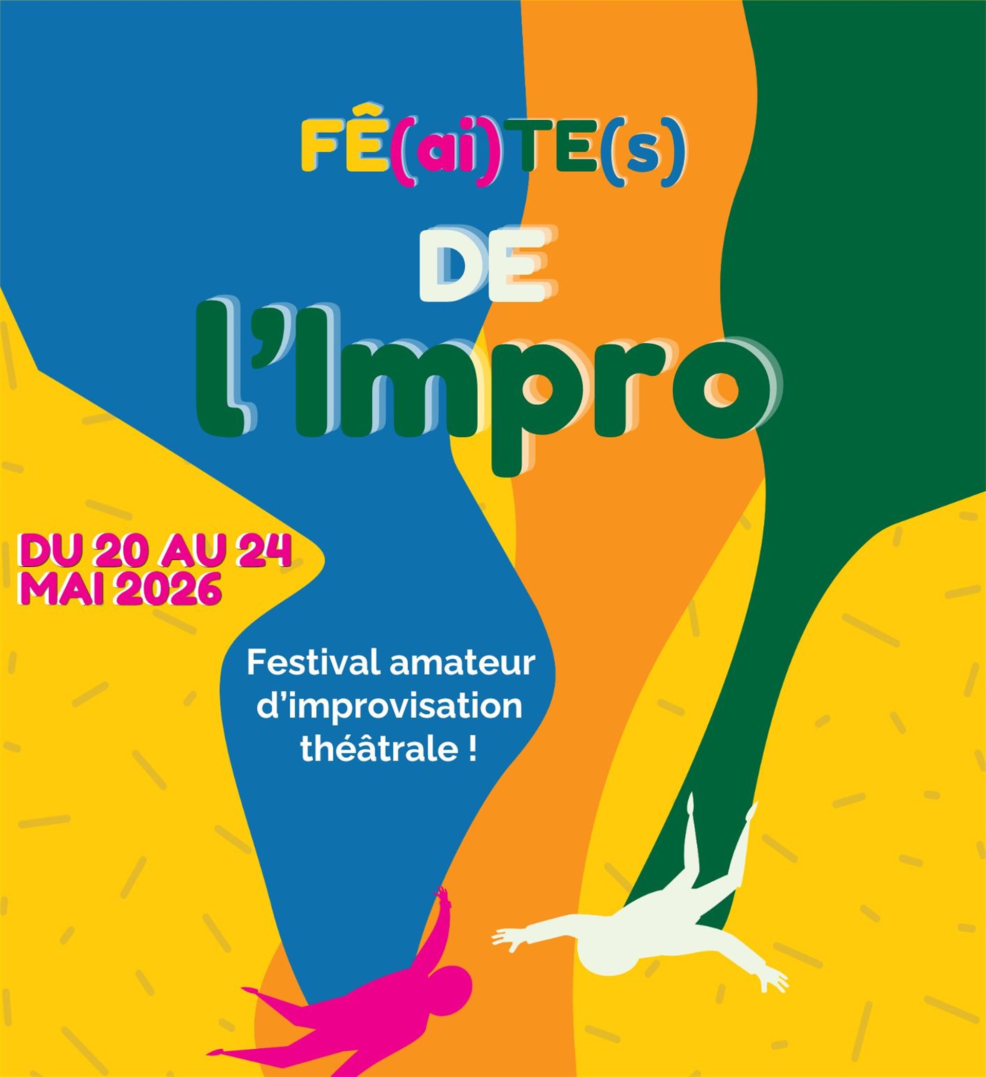 Fê(ai)te(s) de l'impro
