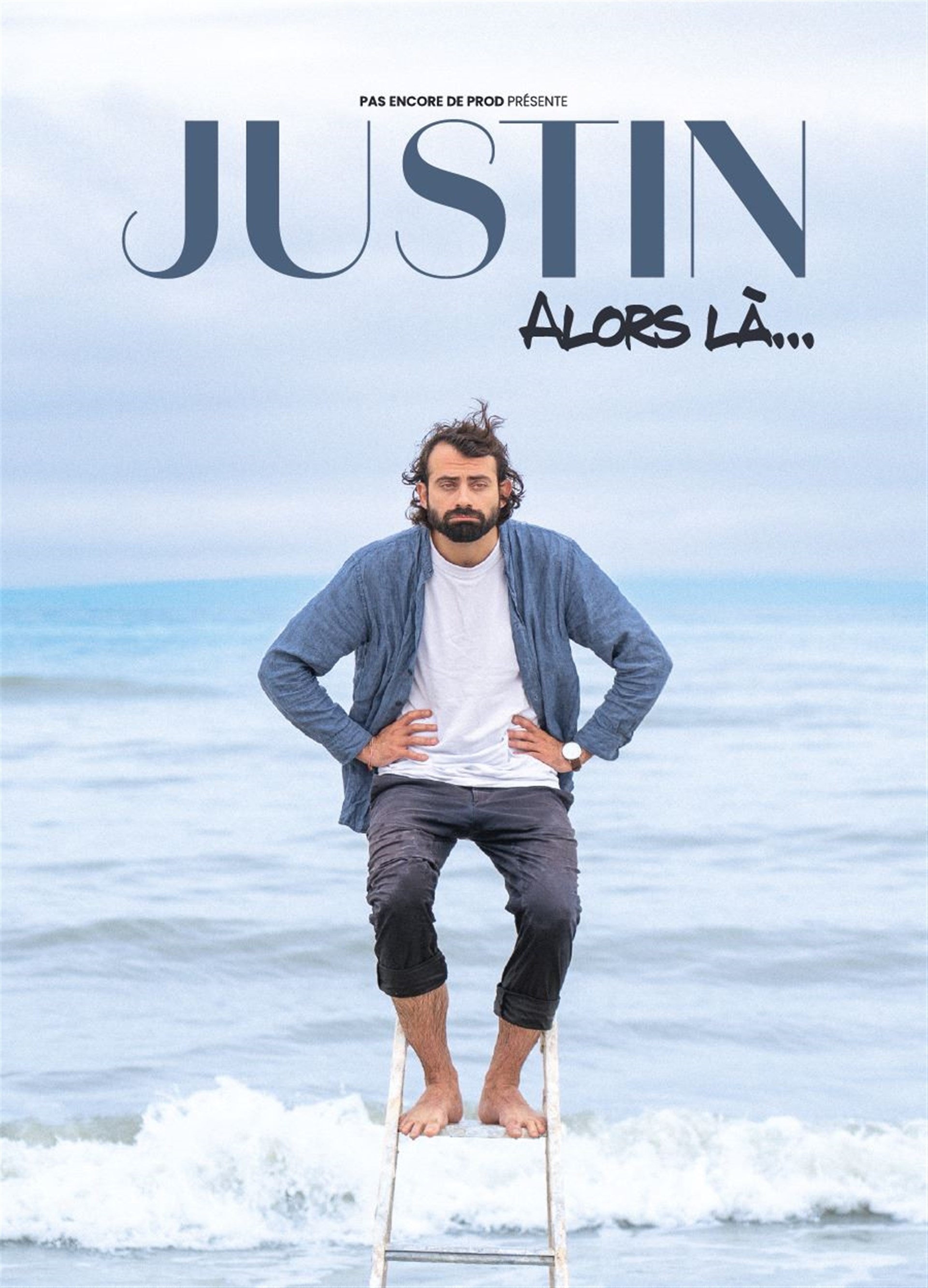 Justin Barthélemy dans Alors là...