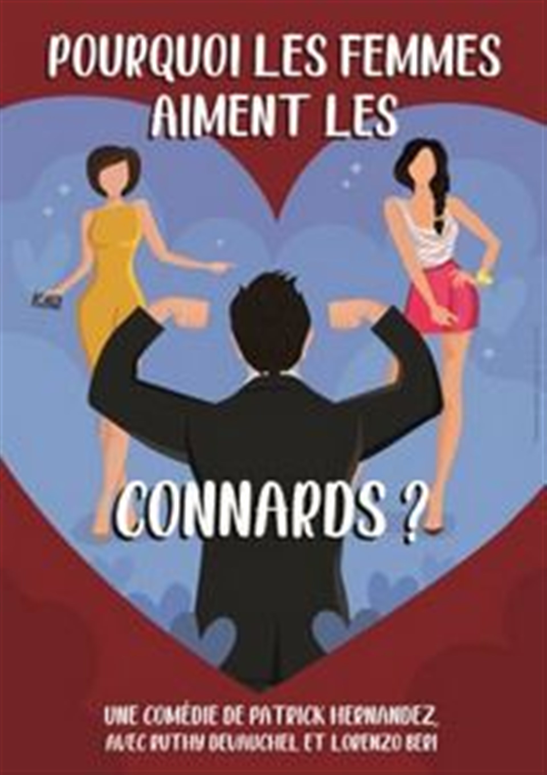 Pourquoi les femmes aiment les connards ?