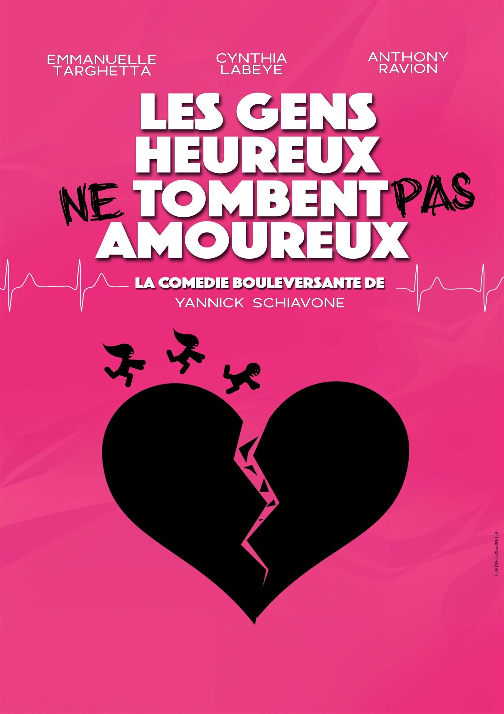 Les gens heureux ne tombent pas amoureux