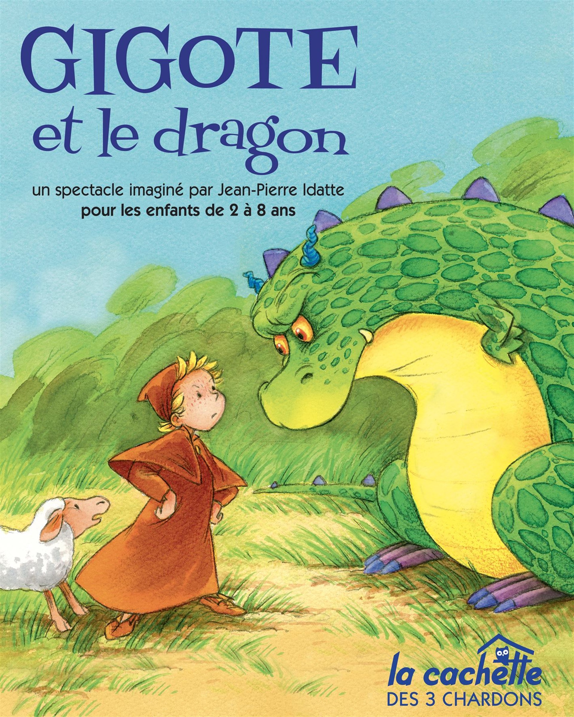 Gigote et le dragon