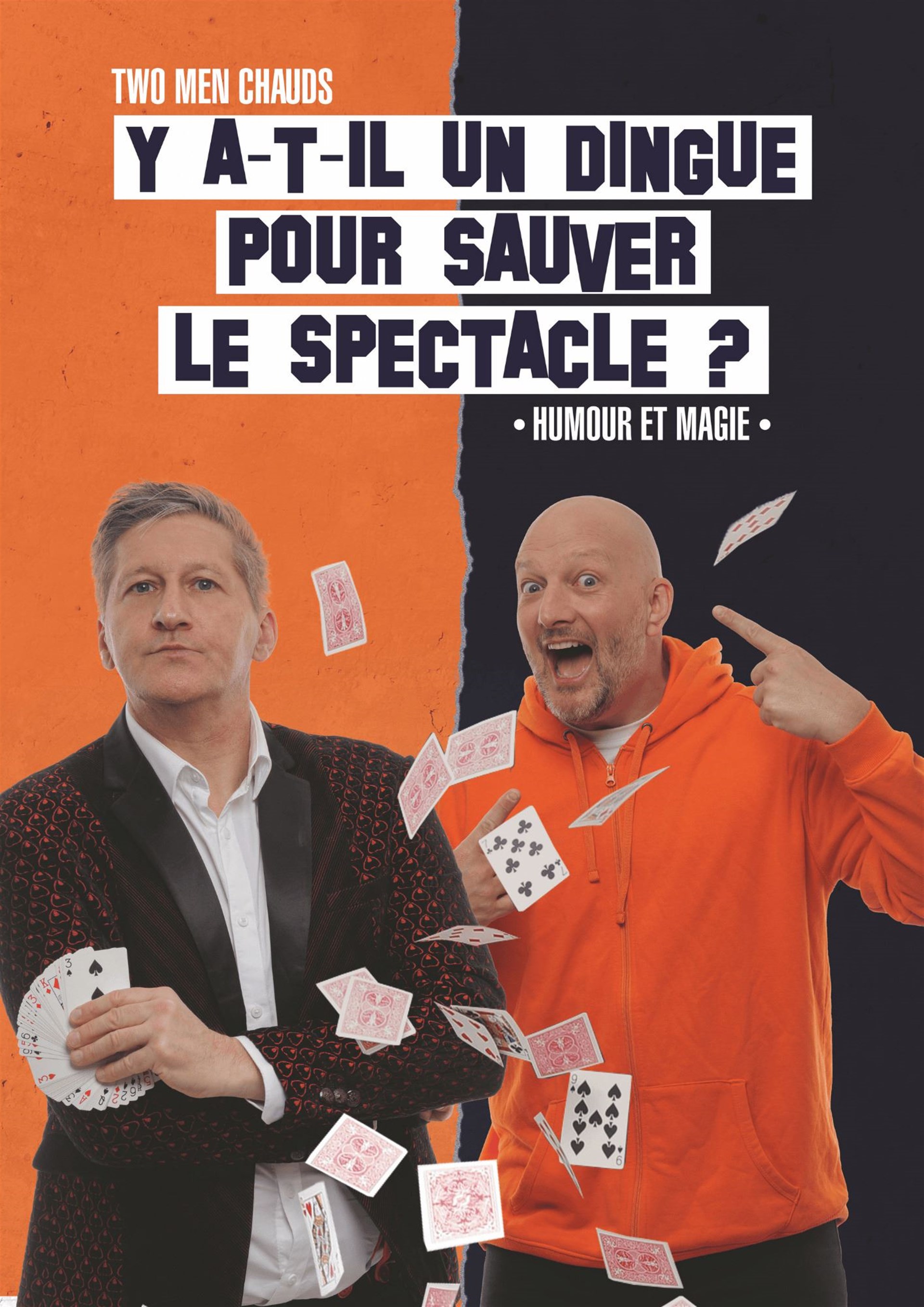 Y a-t-il un dingue pour sauver le spectacle ?