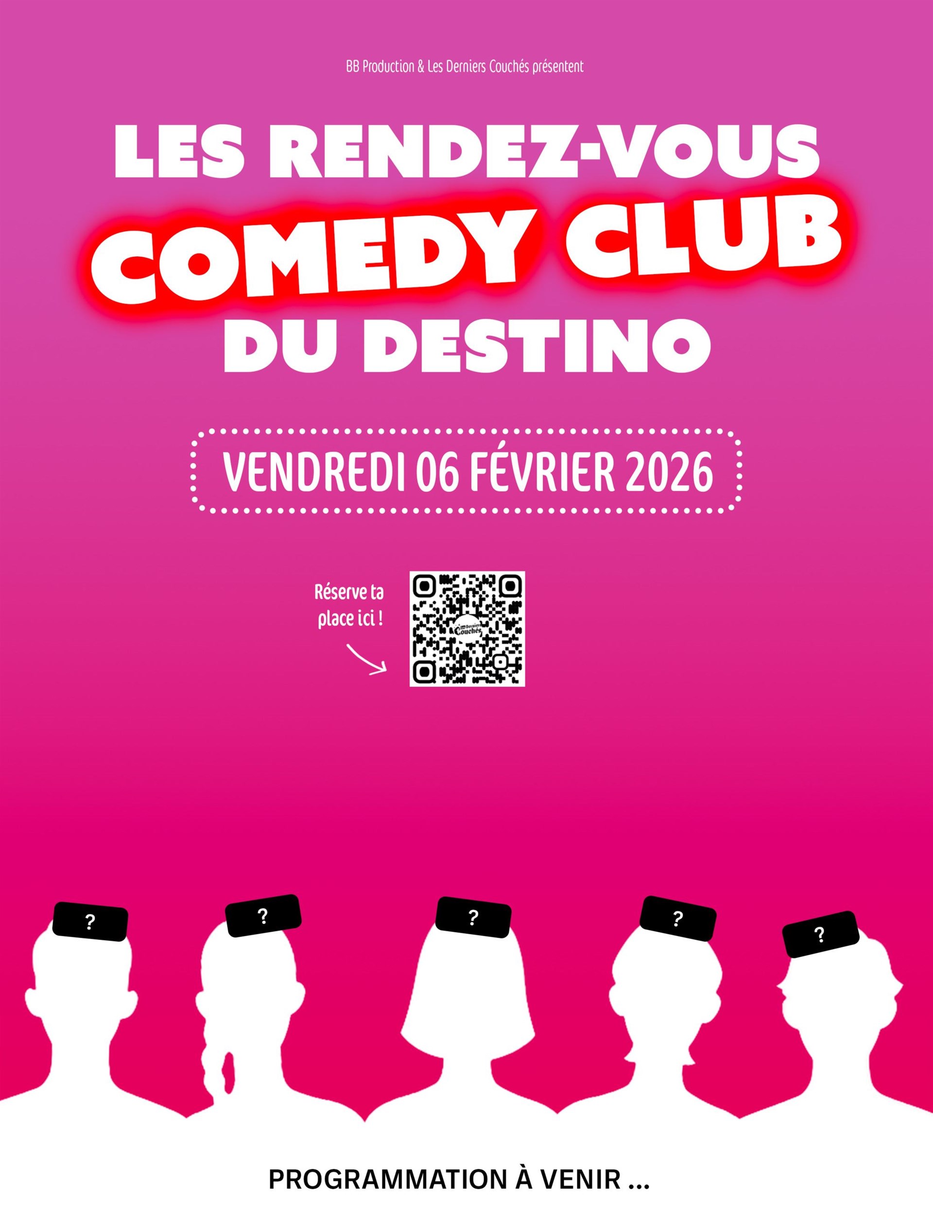 Les rendez-vous comedy club du Destino