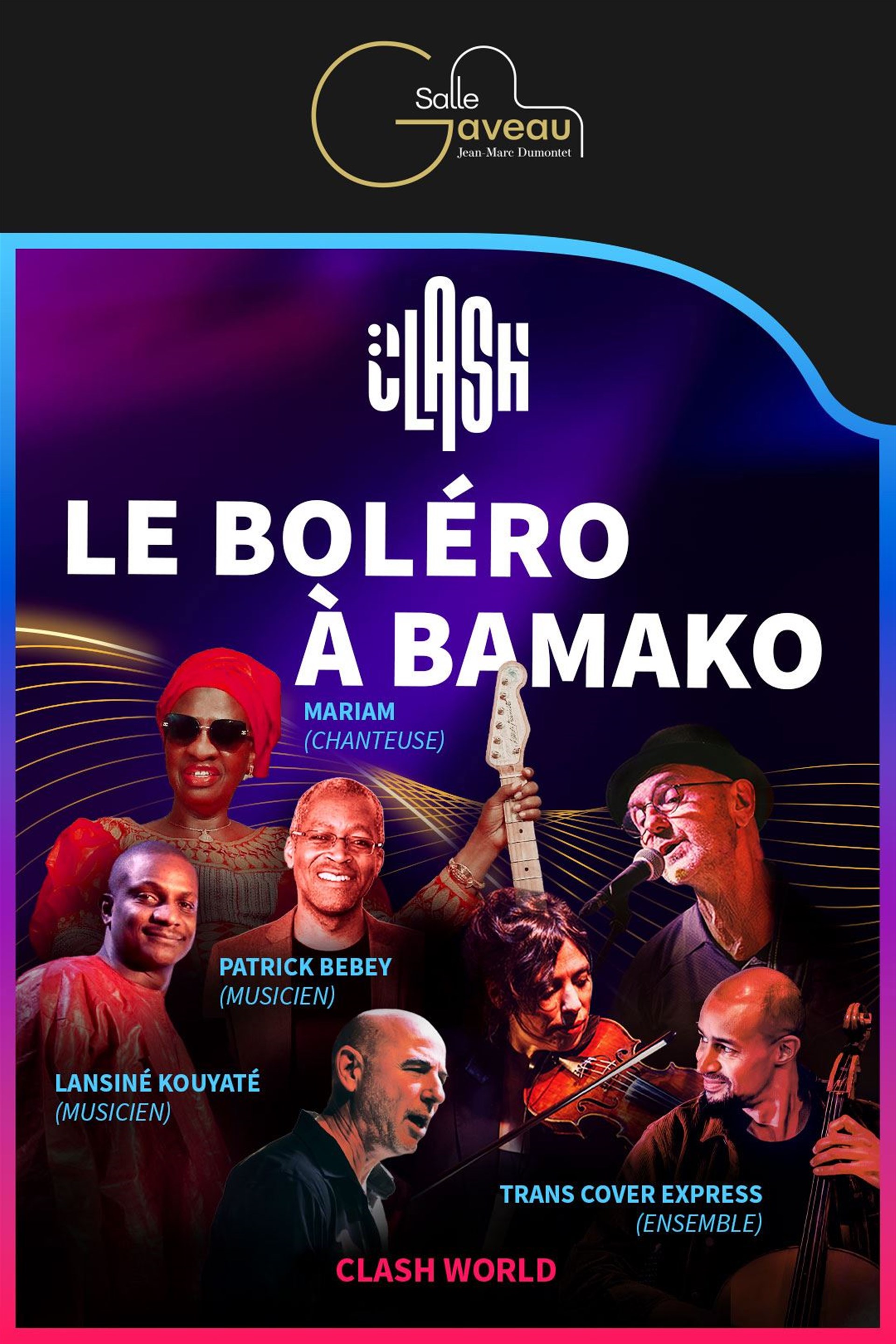 Clash World : Le Boléro à Bamako
