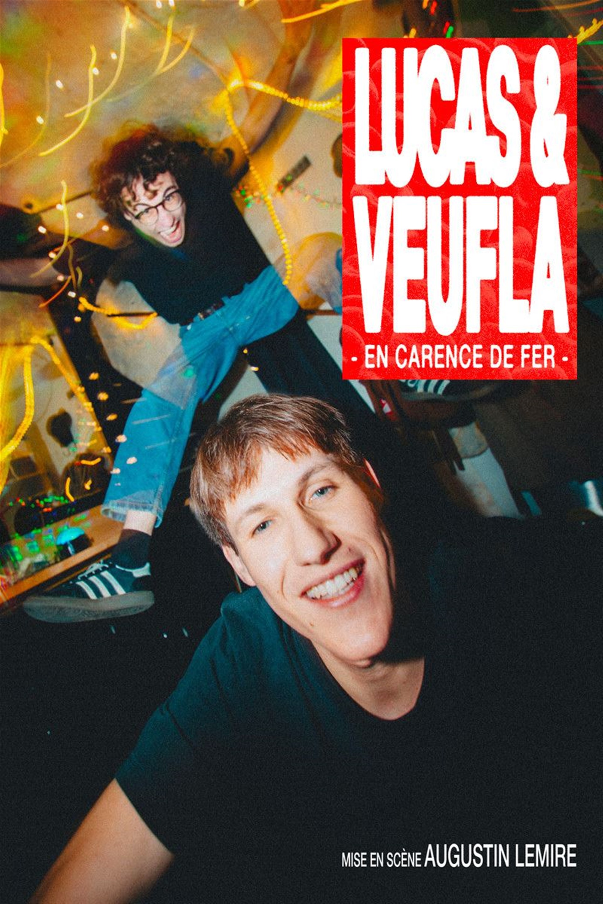 Lucas & Veufla dans En carence de fer