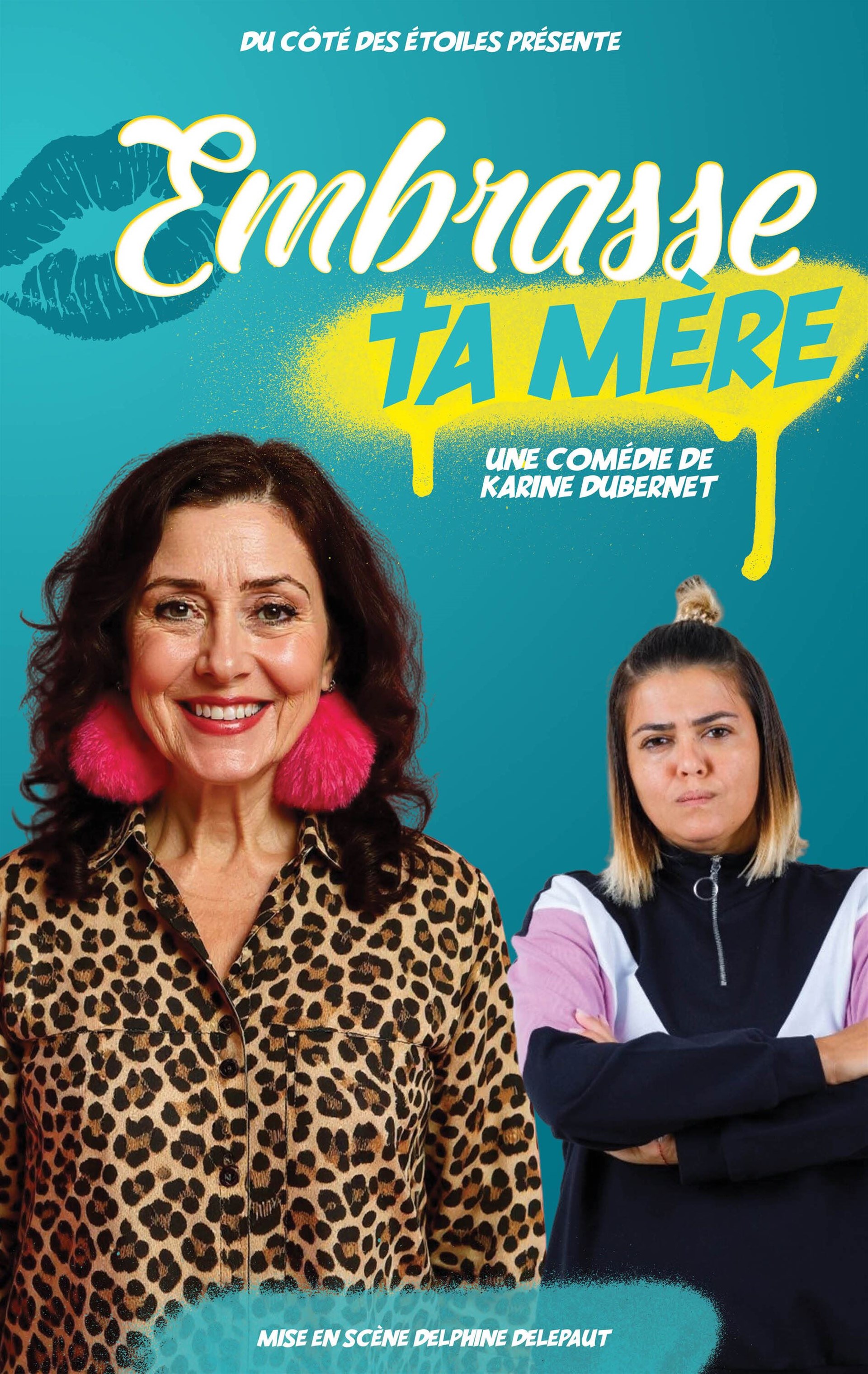 Embrasse ta mère