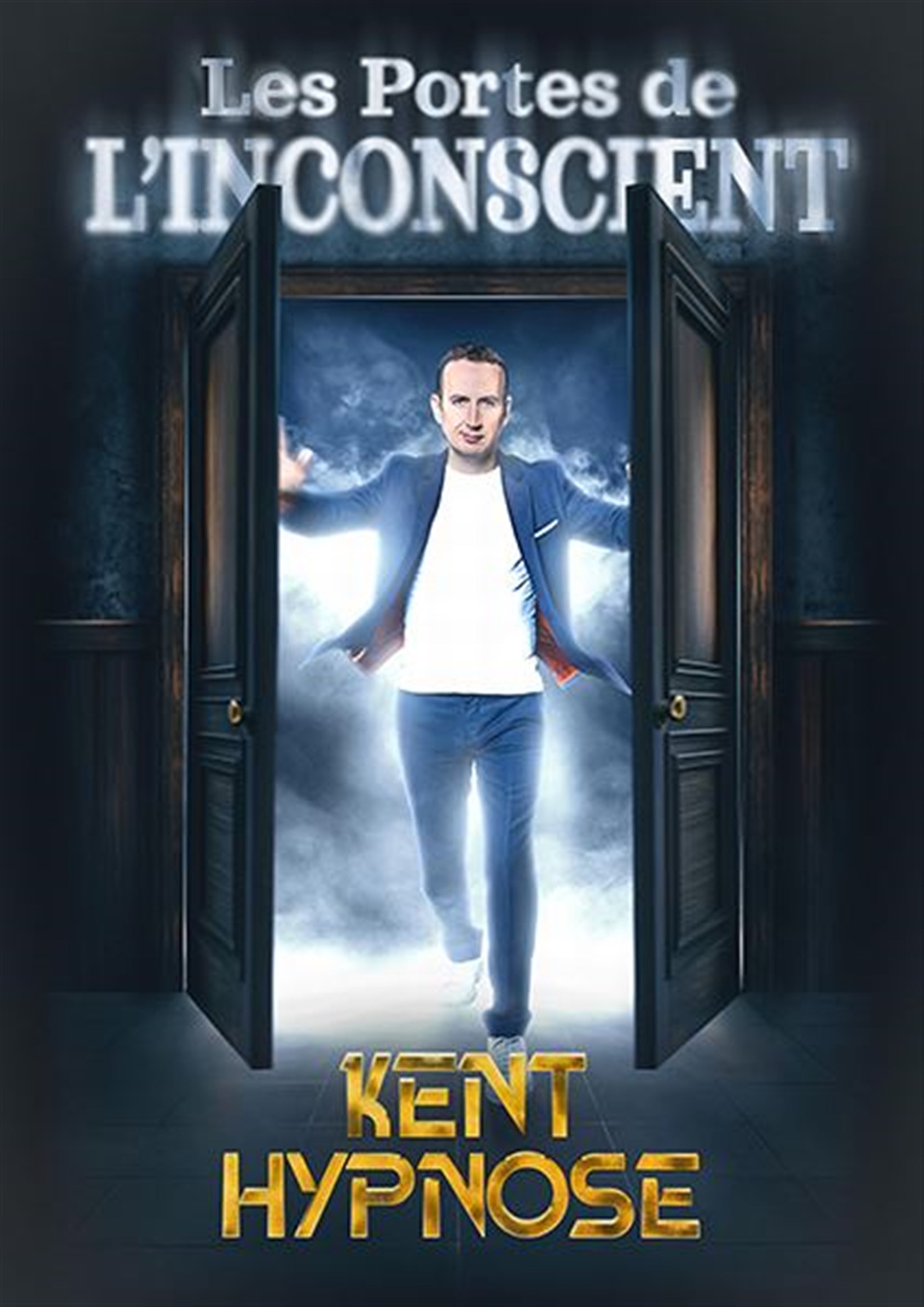 Kent Hypnose dans Les portes de l'inconscient
