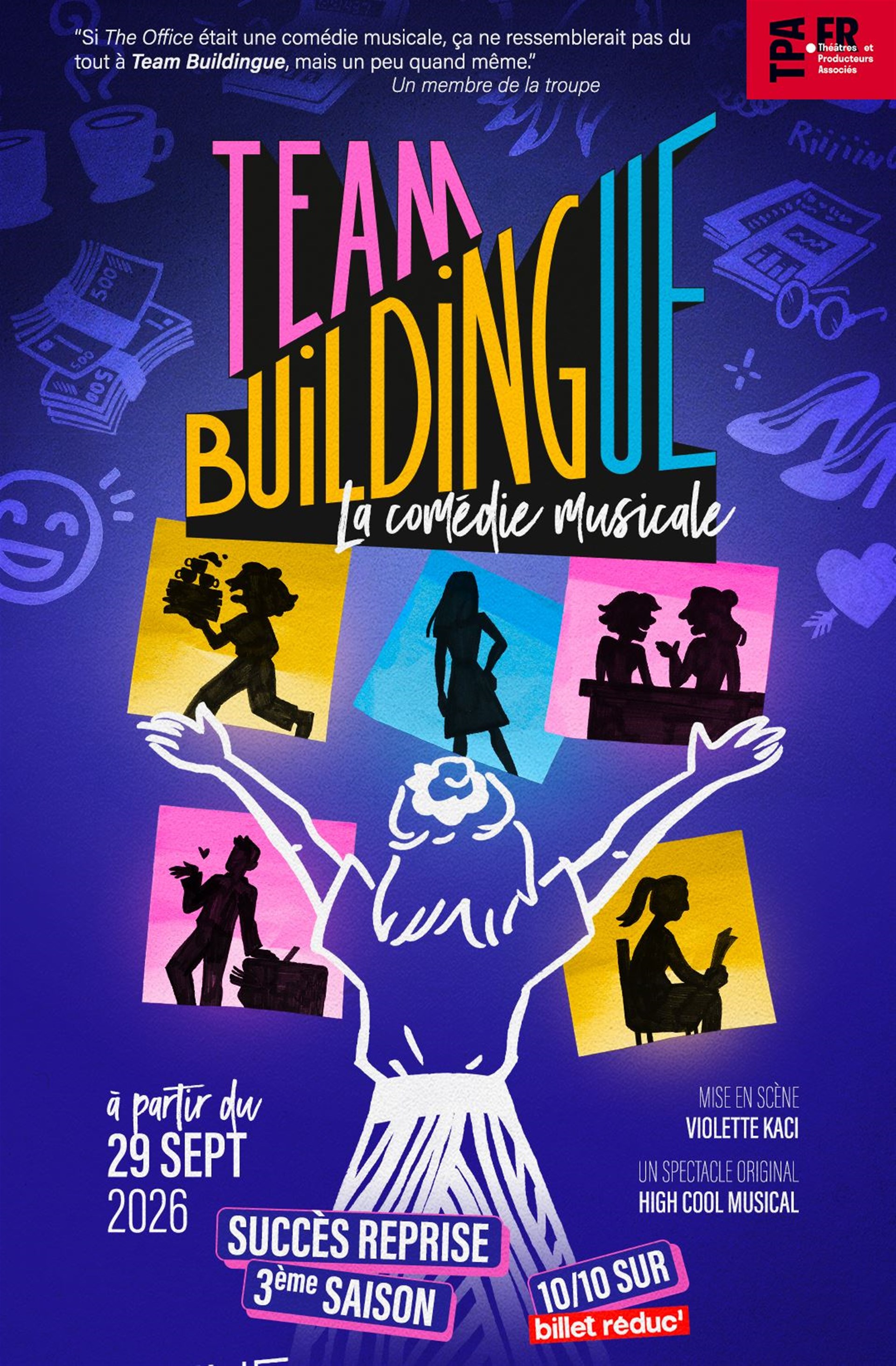 Team Buildingue, la comédie musicale
